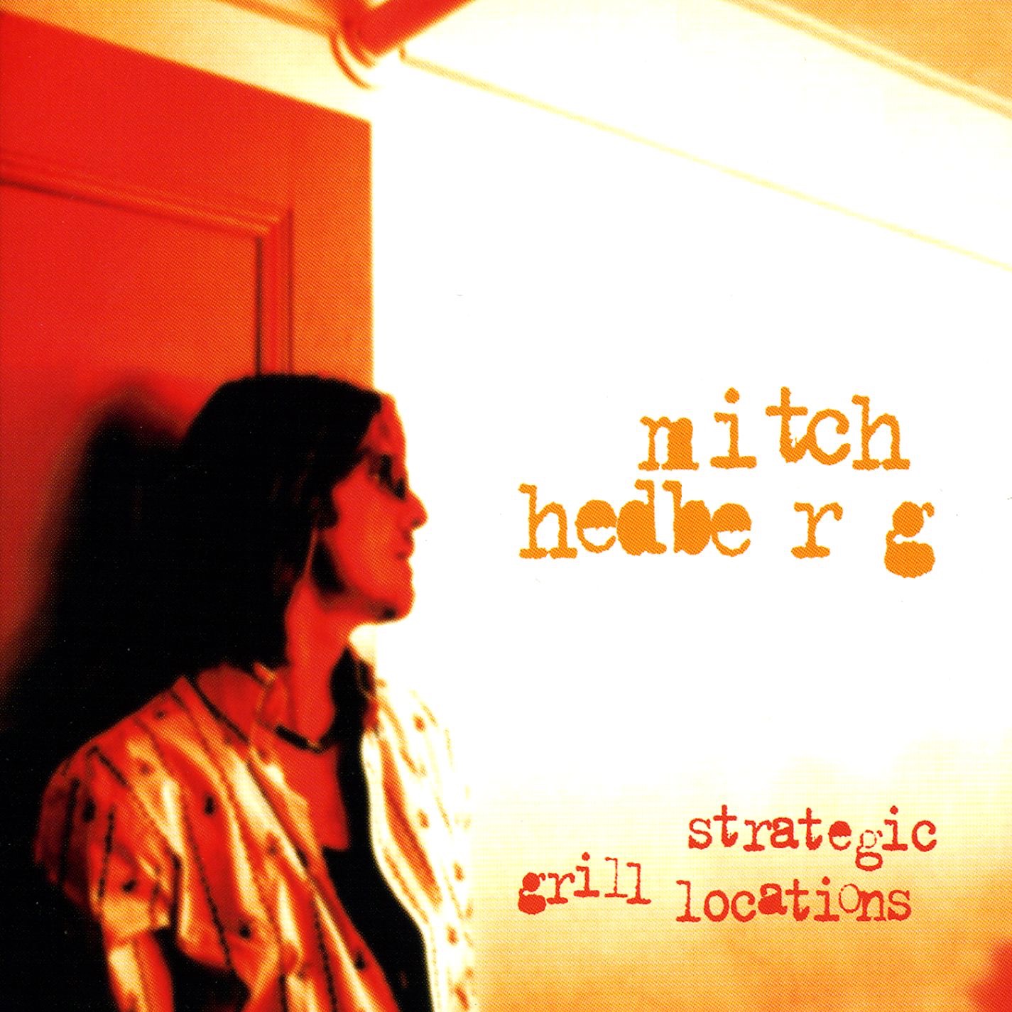 Cover to Mitch Hedberg's Strategic Grill Locations