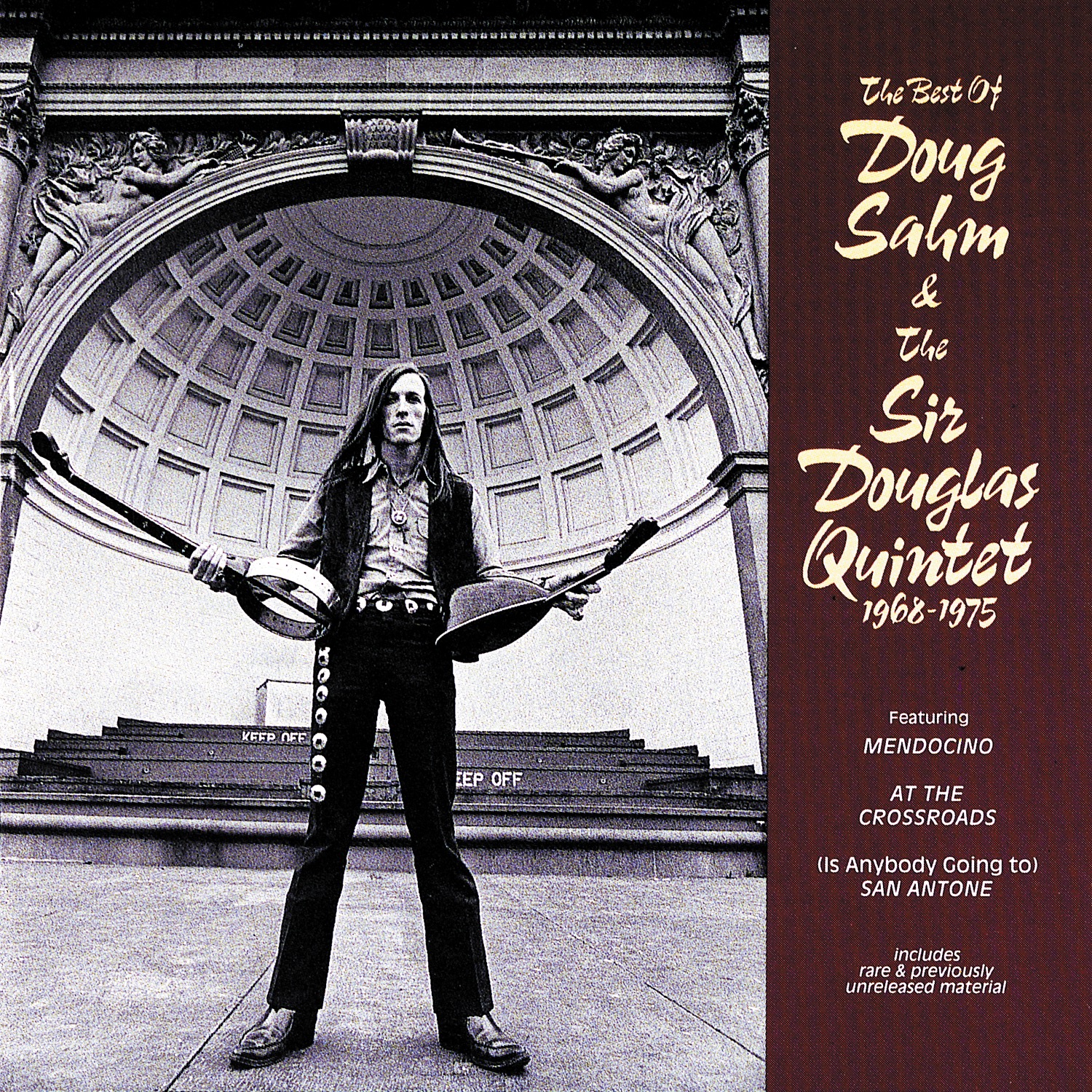The Best of Doug Sahm and the Sir Douglas Quintet