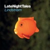 Late Night Tales - Lindstrøm
