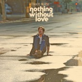 Nate Ruess - Nothing Without Love  artwork