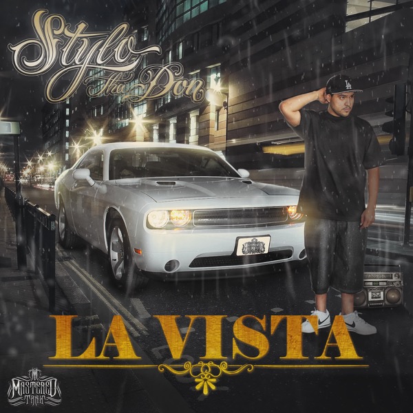 La Vista - Single Stylo Tha Don CD cover