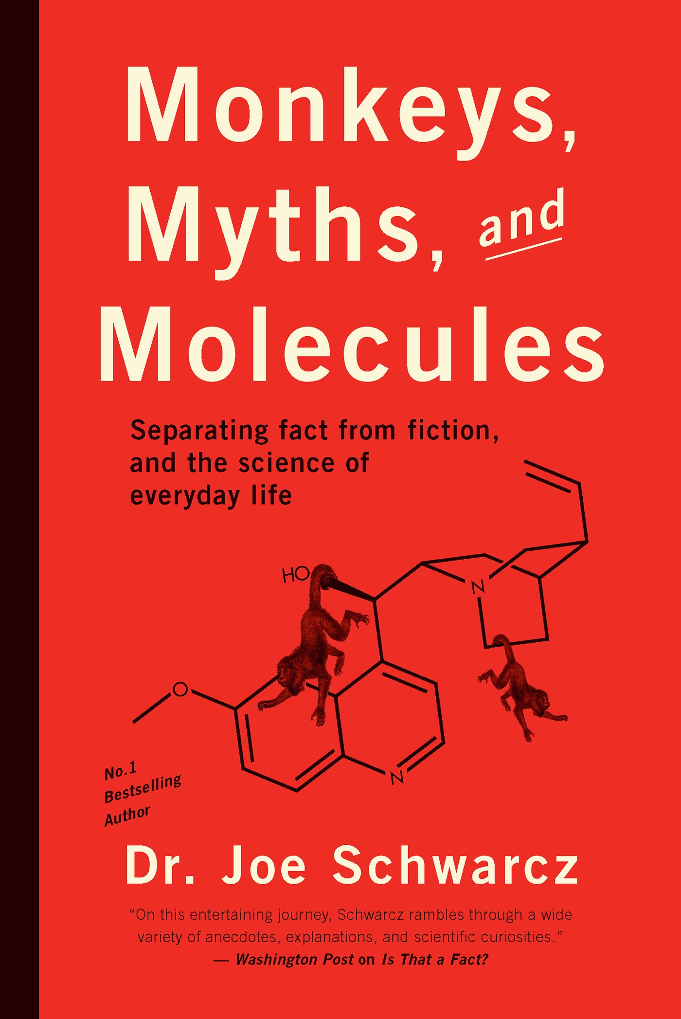 Dr. Joe Schwarcz - Monkeys, Myths and Molecules artwork