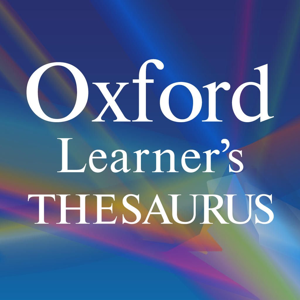 Oxford Learner’s Thesaurus: A Dictionary of Synonyms [Oxford Learner’s Thesaurus: 類語辞典]