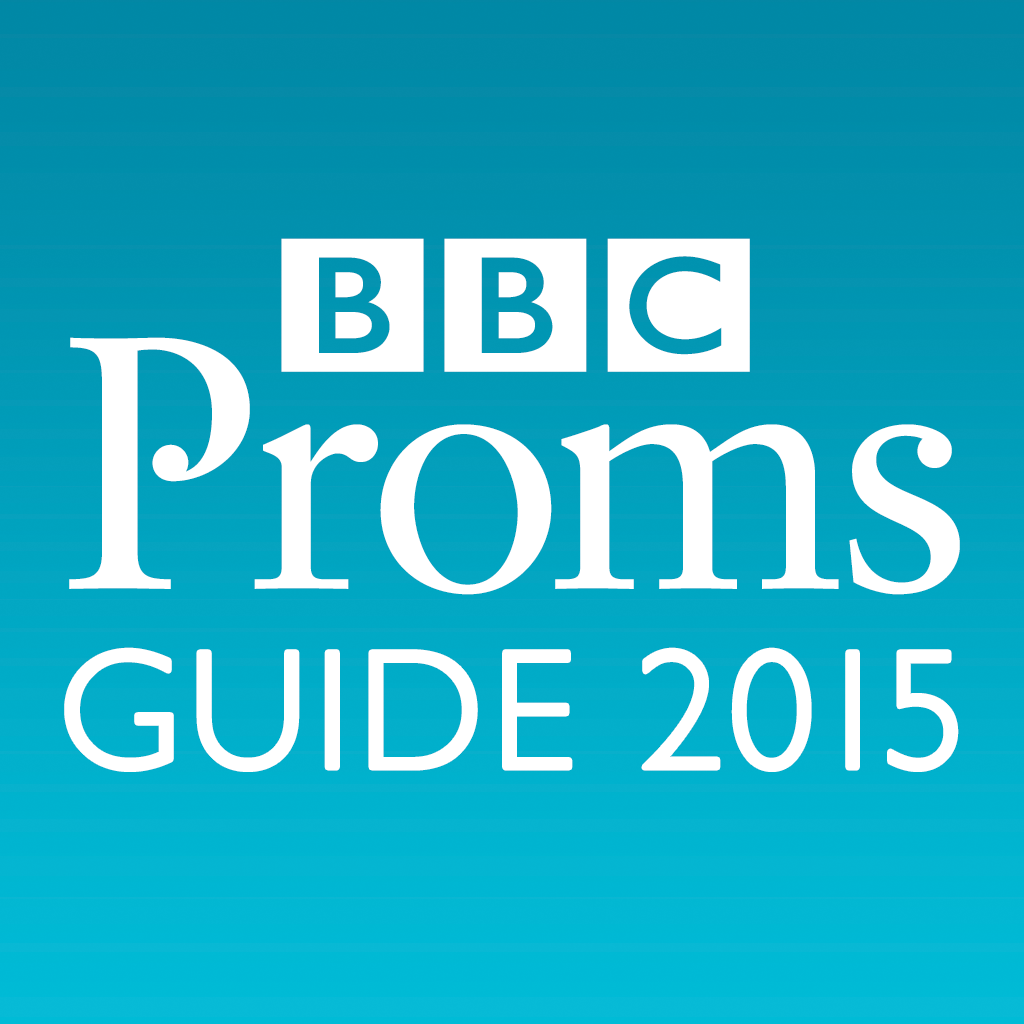 BBC Proms 2015: The Official Guide