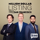 Million Dollar Listing: San Francisco - Million Dollar Listing: San Francisco, Season 1  artwork