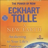 A New Earth:Awakening To Your Life's Purpose (Unabridged) - Eckhart Tolle Cover Art
