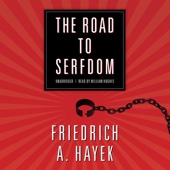 The Road to Serfdom (Unabridged) - Friedrich A. Hayek Cover Art