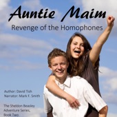 Worksheets Beasley And Homophones auntie maim revenge of the homophones sheldon beasley series david tish series