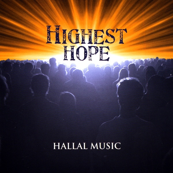 Hallal Music Highest Hope Album Cover