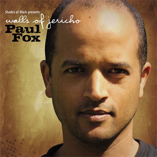 „Walls of Jericho“ von <b>Paul Fox</b> in iTunes - 600x600sr