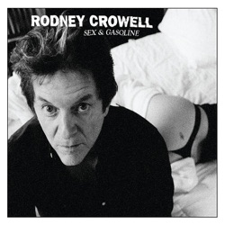 Rodney Crowell - Closer to Heaven