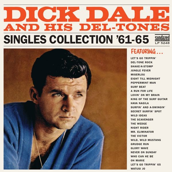 Dick Dale His Del Tones Surfers Choice Dick Dale His Del Tones Surfers Choice