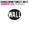 Sending My Love (Hard Rock Sofa Remix) [feat. Max'C]