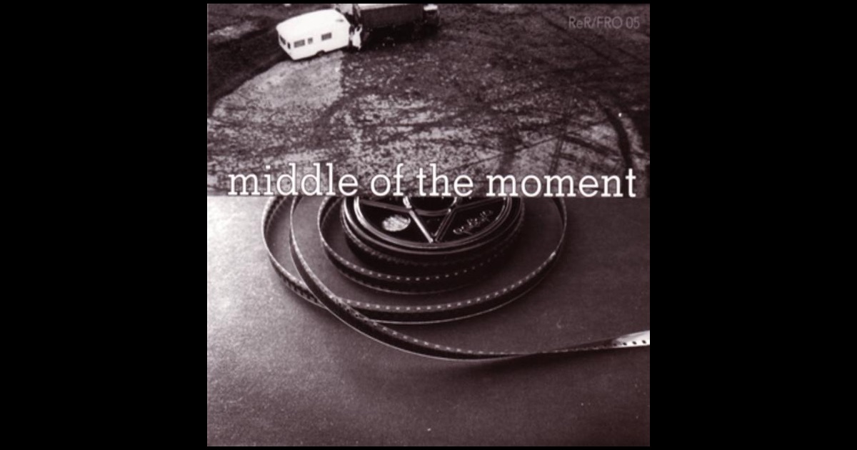 Fred Frith - Middle Of The Moment Fred Frith - Middle Of The Moment