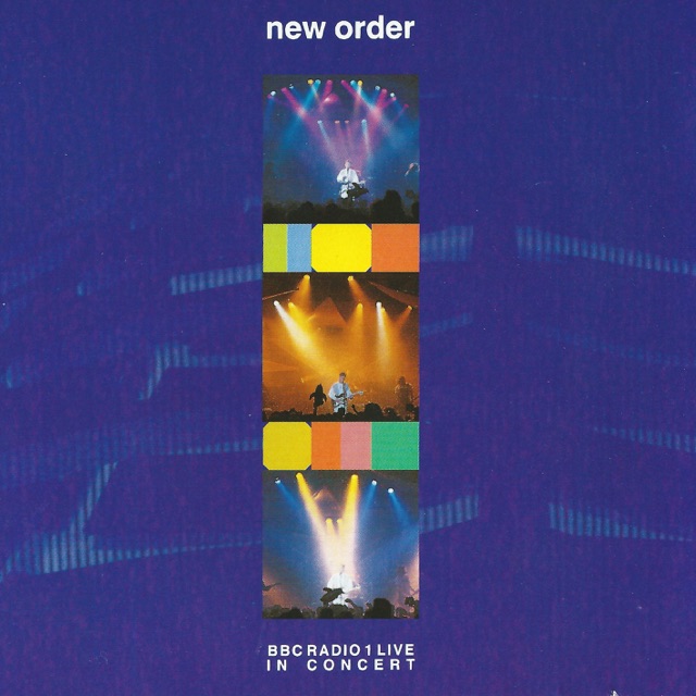 New Order BBC Radio 1 Live In Concert Album Cover