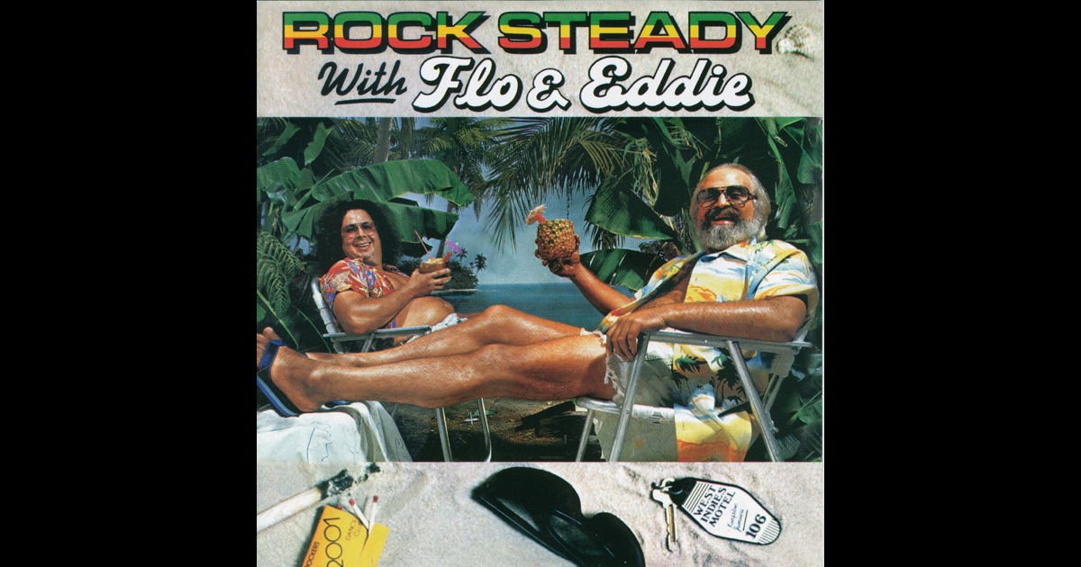 Flo Eddie Rock Steady With Flo Eddie Flo Eddie Rock Steady With Flo Eddie