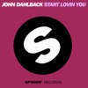 Start Lovin You (Original Mix)