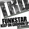 Funkstar - Keep On Groovin (Original Mix)