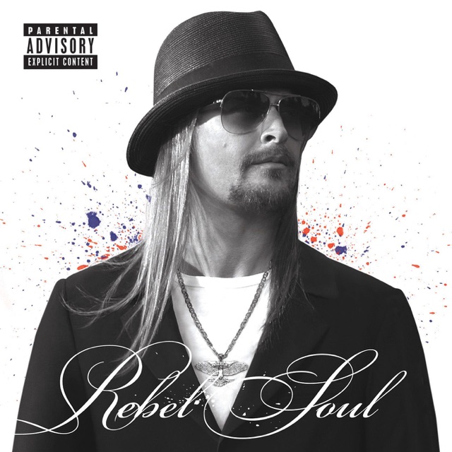 Kid Rock Rebel Soul Album Cover