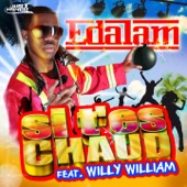 Si t'es chaud (feat. Willy William) - EP