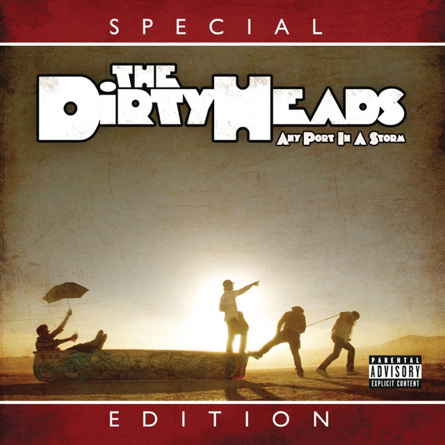 Dirty Heads - Believe