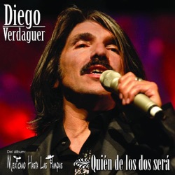 Diego Verdaguer - Quién de los Dos Será (Pop Version)