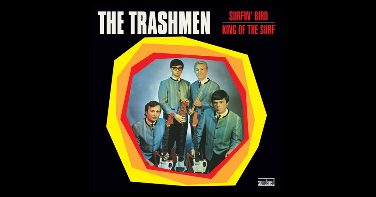 Trashmen surfin bird rapidshare download