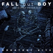 Believers Never Die (Greatest Hits)