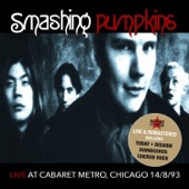 Live At Cabaret Metro, Chicago IL 8/14/93 (Remastered)