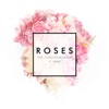 Roses (feat. ROZES)