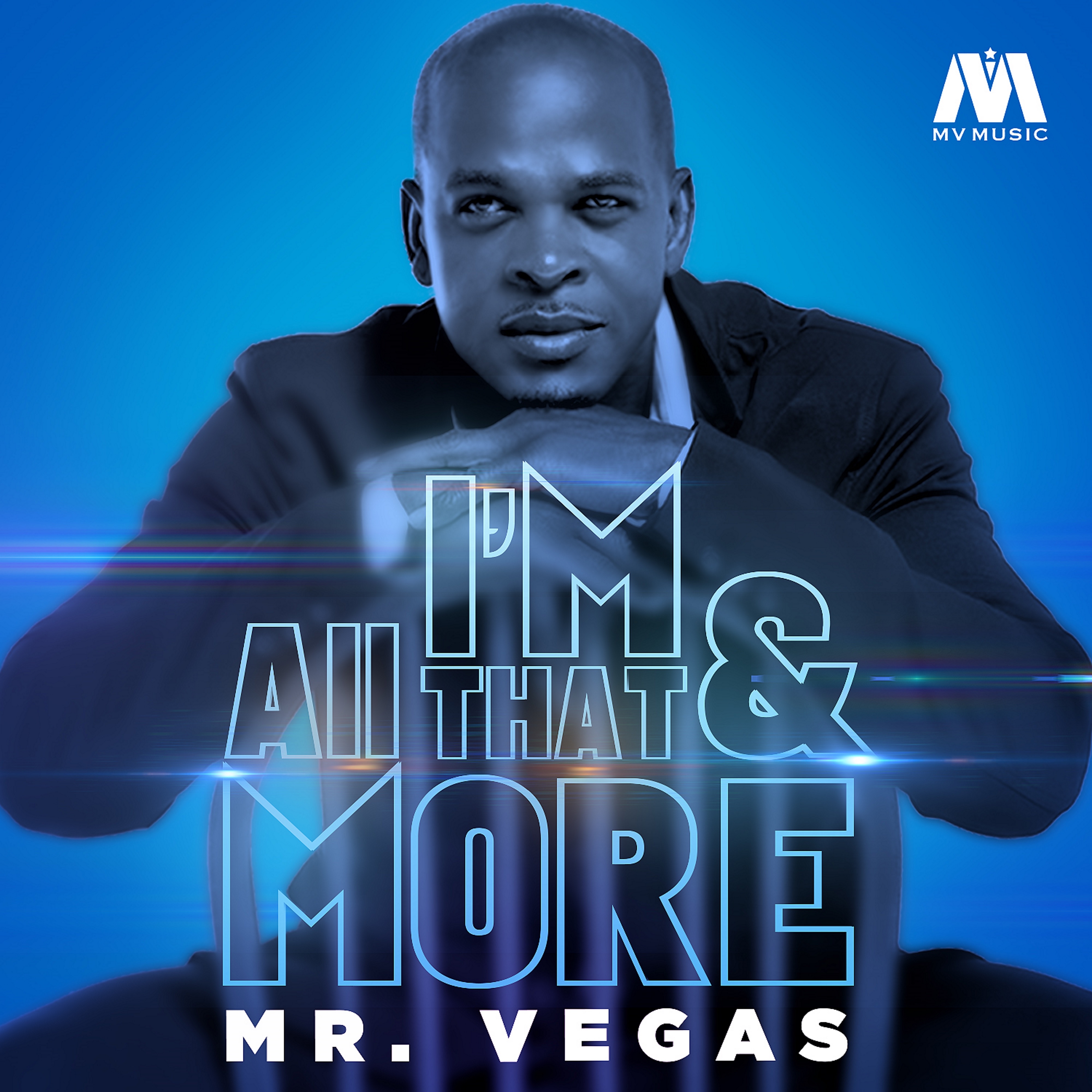 Mr. Vegas - I'm All That And More