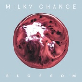 Milky Chance - Blossom (Deluxe)  artwork