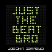 Just the Beat Bro - EP