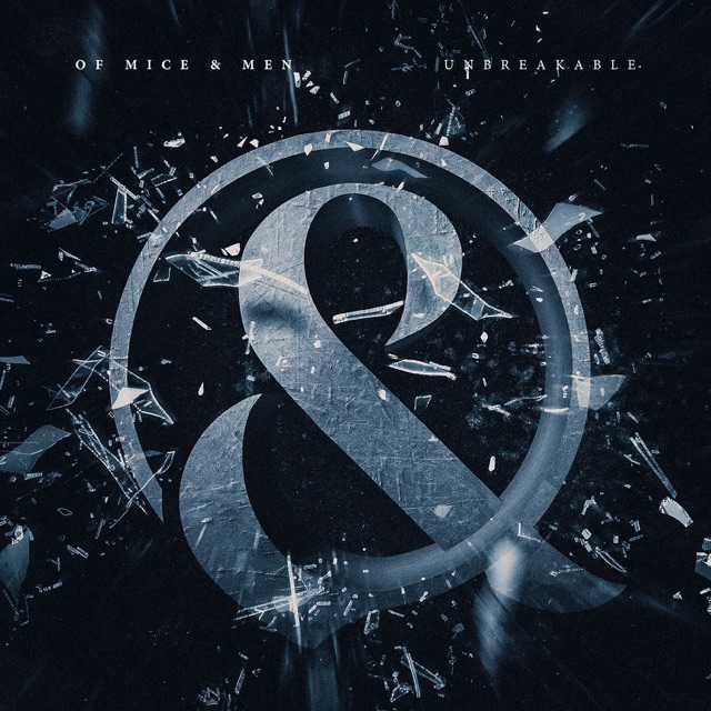 Of Mice & Men Unbreakable - Single Album Cover