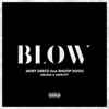 Blow feat. Snoop Dogg, Arlissa & Jakk City