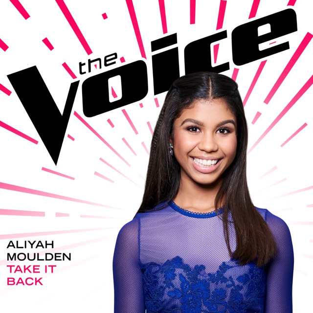 Aliyah Moulden Take It Back (The Voice Performance) - Single Album Cover