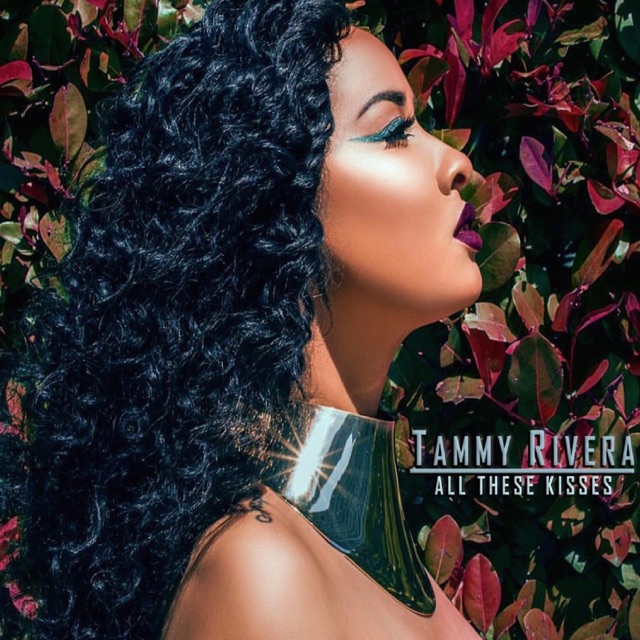 Tammy Rivera All These Kisses - Single Album Cover