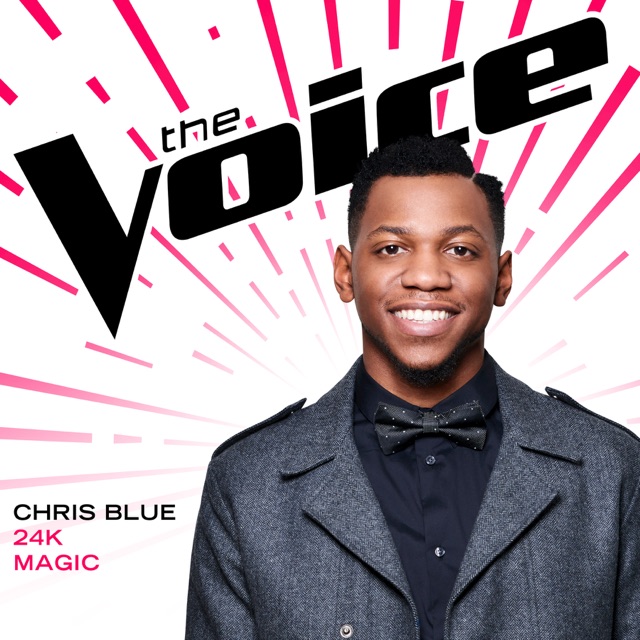 Chris Blue 24K Magic (The Voice Performance) - Single Album Cover