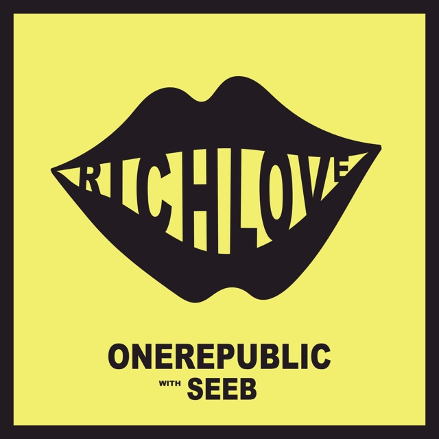 OneRepublic Rich Love - Single Album Cover