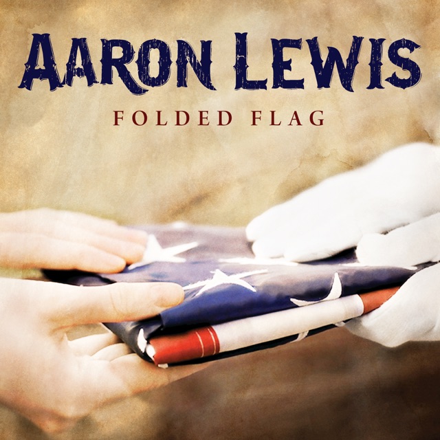 Aaron Lewis Folded Flag - Single Album Cover