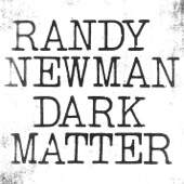 Randy Newman - Dark Matter  artwork
