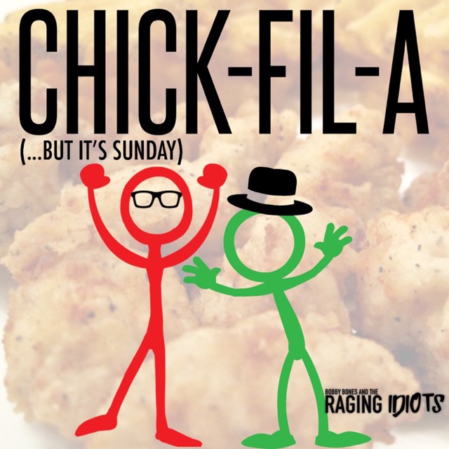 Chick-Fil-A (…But It’s Sunday) - Single Album Cover