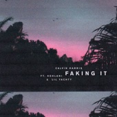 Calvin Harris - Faking It (feat. Kehlani & Lil Yachty) [Radio Edit]  artwork