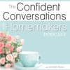 Confident Conversations with Homemakers Confident Conversations with Homemakers
