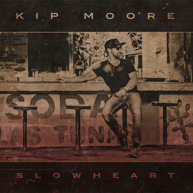 Kip Moore - Last Shot