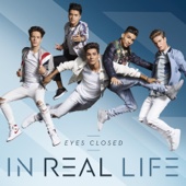 In Real Life - Eyes Closed  artwork