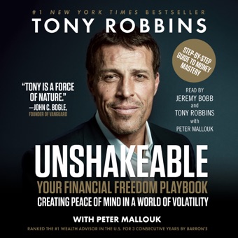 Tony Robbins, Unshakeable: Your Financial Freedom Playbook (Unabridged)