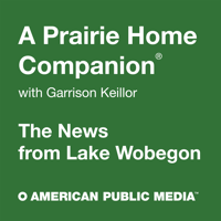 A Prairie Home Companion: News from Lake Wobegon