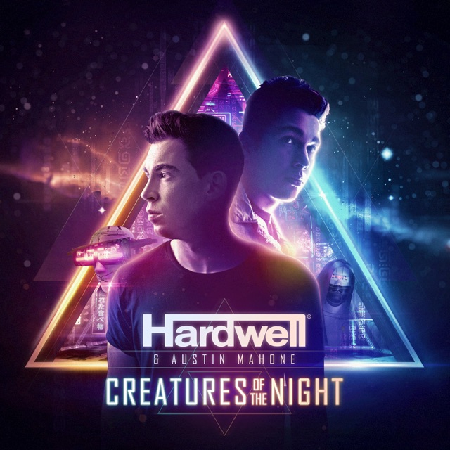 Hardwell & Austin Mahone Creatures of the Night - Single Album Cover