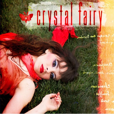 Crystal Fairy  Crystal Fairy